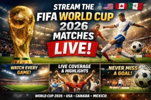 stream FIFA World Cup